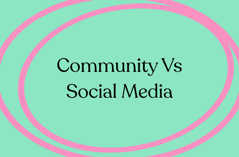 Community Management vs Social Media Management